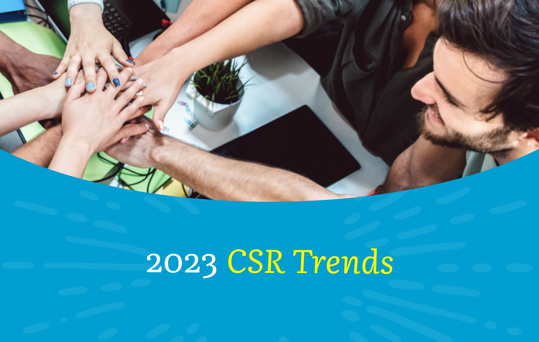 2023 CSR Trends